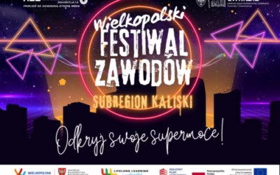 WIELKOPOLSKI FESTIWAL ZAWODÓW/NOC ZAWODOWCÓW